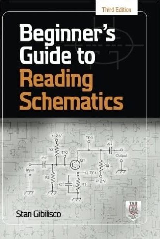 Beginner’s Guide to Reading Schematics